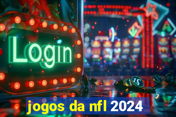 jogos da nfl 2024